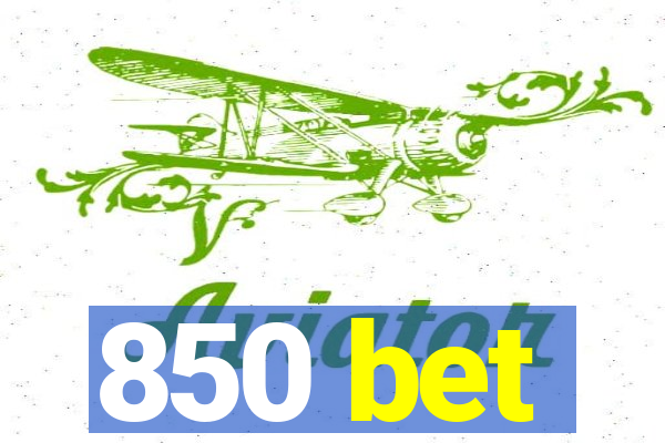 850 bet